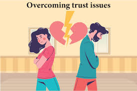 How to Deal with Trust Issues in a Relationship